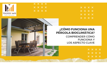 ¿Cómo funciona una pérgola bioclimática?
